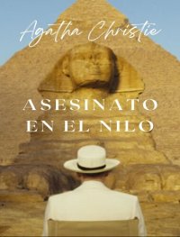 cover of the book Asesinato en el Nilo (traducido)