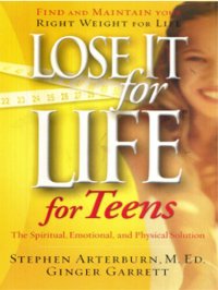 cover of the book Lose It for Life for Teens