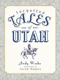 cover of the book Forgotten Tales of Utah