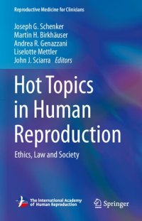 cover of the book Hot Topics in Human Reproduction: Ethics, Law and Society