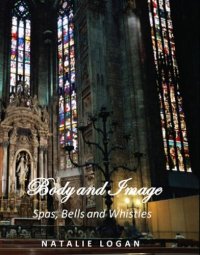 cover of the book Body and Image: Spas, Bells and Whistles