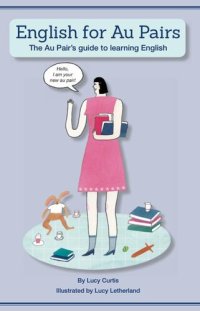 cover of the book English for Au Pairs: The Au Pair's guide to learning English