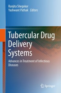 cover of the book Tubercular Drug Delivery Systems: Advances in Treatment of Infectious Diseases