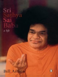 cover of the book Sri Sathya Sai Baba: A Life