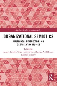 cover of the book Organizational Semiotics: Multimodal Perspectives on Organization Studies