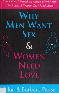 cover of the book Why Men Want Sex & Women Need Love