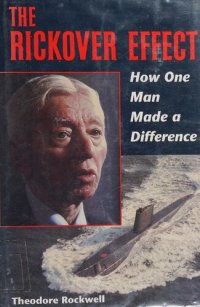 cover of the book The Rickover Effect: How One Man Made A Difference