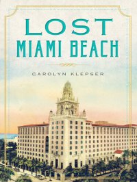 cover of the book Lost Miami Beach