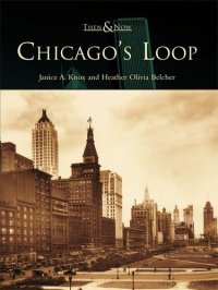 cover of the book Chicago's Loop