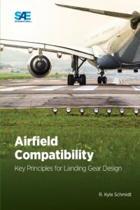 cover of the book Airfield Compatibility: Key Principles for Landing Gear Design