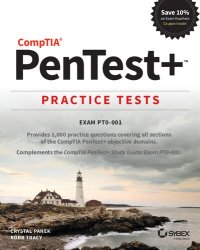 cover of the book CompTIA® PenTest+™ Practice Test Exam PT0-001