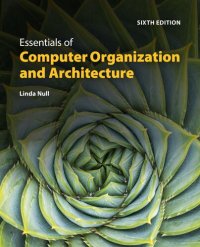 cover of the book The Essentials of Computer Organization and Architecture, Sixth Edition