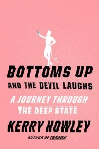 cover of the book Bottoms Up and the Devil Laughs