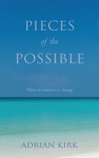 cover of the book Pieces of the Possible