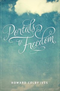 cover of the book Portals to Freedom