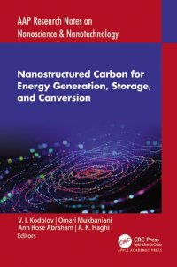 cover of the book Nanostructured Carbon for Energy Generation, Storage, and Conversion (AAP Research Notes on Nanoscience and Nanotechnology)