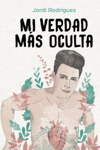 cover of the book Mi verdad más oculta