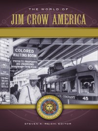 cover of the book The World of Jim Crow America