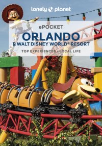 cover of the book Lonely Planet Pocket Orlando & Walt Disney World Resort