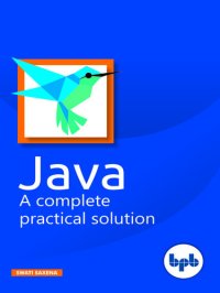 cover of the book Java A complete Practical Solution