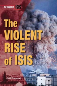 cover of the book The Violent Rise of Isis