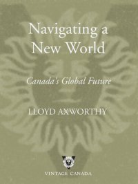 cover of the book Navigating a New World: Canada's Global Future