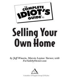 cover of the book The Complete Idiot's Guide to Selling your Own Home