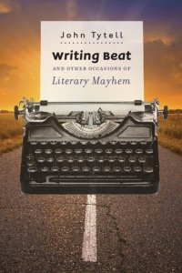 cover of the book Writing Beat and Other Occasions of Literary Mayhem