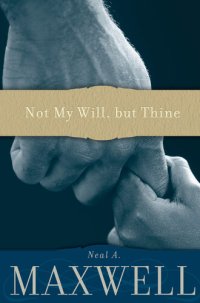 cover of the book Not My Will, but Thine