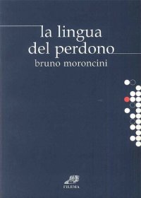 cover of the book La lingua del perdono