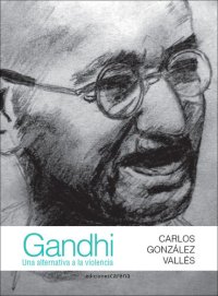 cover of the book Gandhi: Una alternativa a la violencia