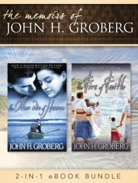 cover of the book The Memoirs of John H. Groberg: 2-in-1 eBook Bundle