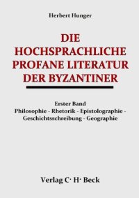 cover of the book 12,5.1. Die hochsprachliche profane Literatur der Byzantiner