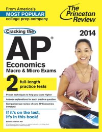 cover of the book Cracking the AP Economics Macro & Micro Exams, 2014 Edition