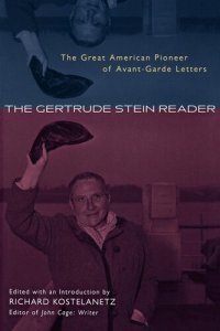 cover of the book The Gertrude Stein Reader: The Great American Pioneer of Avant-Garde Letters