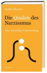 cover of the book Die Qualen des Narzissmus