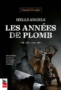 cover of the book Hell's Angels Les années de plomb