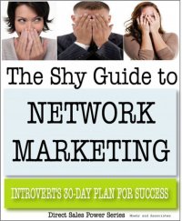 cover of the book The Shy Guide to Network Marketing: Introvert's 30-Day Plan for Success