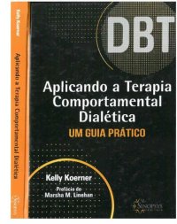 cover of the book Aplicando a Terapia Comportamental Dialética: Um Guia Prático