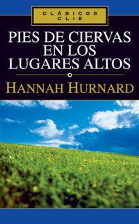 cover of the book Pies de ciervas en los lugares altos