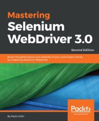 cover of the book Mastering Selenium WebDriver 3.0