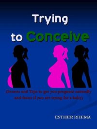 cover of the book Trying to Conceive?