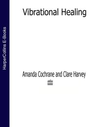 cover of the book Vibrational Healing: The only introduction you'll ever need