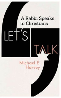 cover of the book Let's Talk: A Rabbi Speaks to Christians