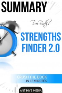 cover of the book Tom Rath's Strengthsfinder 2.0 Summary