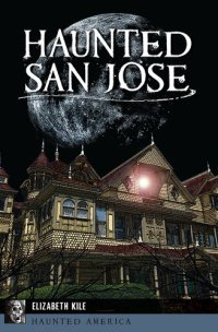 cover of the book Haunted San Jose