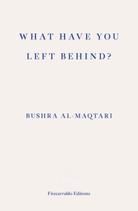 cover of the book What Have You Left Behind?