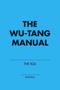 cover of the book The Wu-Tang Manual