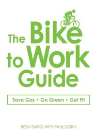 cover of the book The Bike to Work Guide