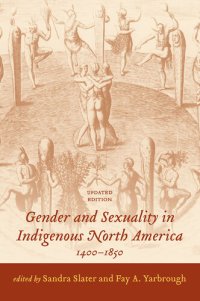 cover of the book Gender and Sexuality in Indigenous North America, 1400-1850